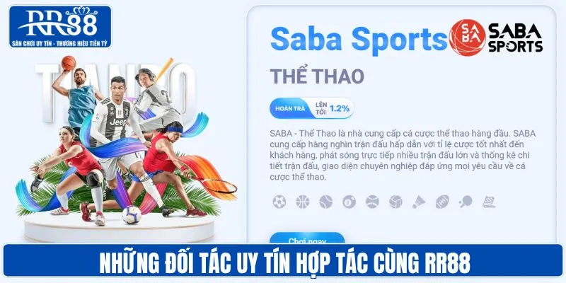 Đối tác uy tín hợp tác cùng RR88